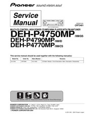 Pioneer DEH-P4790MP/XM/ID Service Manual