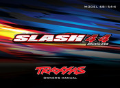 Traxxas SLASH 4X4 BL2S Owner's Manual