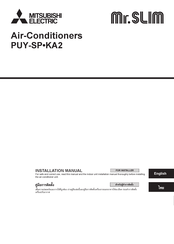 Mitsubishi Electric Mr.SLIM PUY-SP KA2 Series Installation Manual