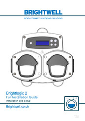 Brightwell Brightlogic 2 Full Installation Manual