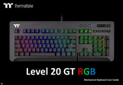 Thermaltake Level 20 GT RGB User Manual