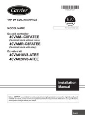 Carrier 40VAMR-C8FATEE Installation Manual