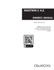 CellarCool 9000TWIN-S H.E. Owner's Manual