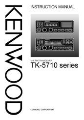 Kenwood TK-5710 Series Instruction Manual