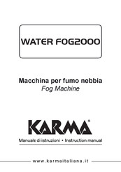 Karma WATER FOG2000 Instruction Manual