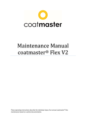 Coatmaster Flex V2 Maintenance Manual