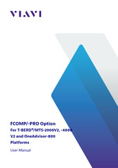 Viavi FCOMP/-PRO T-BERD/MTS-2000V2 User Manual