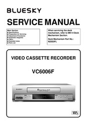 Bluesky VC6006F Service Manual