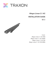 Traxon Allegro Linear 2.1 AC RGB Installation Manual