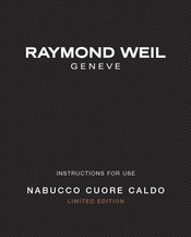 Raymond Weil NABUCCO CUORE CALDO Instructions For Use Manual