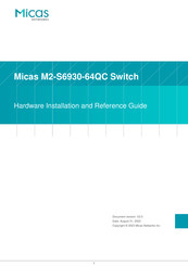 Micas M2-S6930-64QC Hardware  Installation And Reference Manual