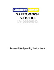 Laubjerg vinsch LV-O9500S-Q Assembly & Operating Instructions