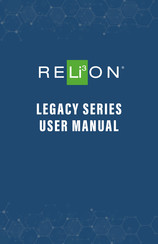 ReliOn LEGACY Series User Manual