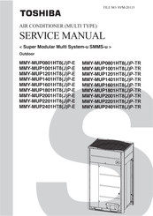 Toshiba MMY-MUP0801HT8P-E Service Manual