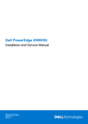 Dell PowerEdge XR8610t Installation And Service Manual