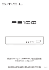 SMSL PS100 Instructions For Use Manual