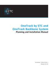 ETC OneTrack Backbone Planning And Installation Manual