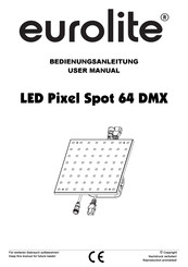 EuroLite LED Pixel Spot 64 DMX User Manual