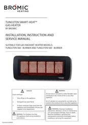 Bromic Heating TUNGSTEN 300-BURNER Installation, Instruction And  Service Manual