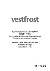 Vestfrost VF 473 EB Instruction Booklet