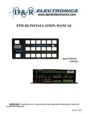 D&R ELECTRONICS F5M-IQ Installation Manual