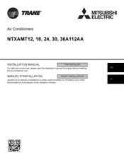 Mitsubishi Electric Trane NTXAMT36A112AA Installation Manual