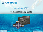 Hayward AquaRite 100 Technical Training Manual