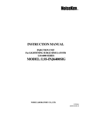 NoiseKen LSS-INJ6400SIG Instruction Manual