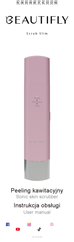 BEAUTIFLY Scrub Slim User Manual