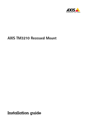 Axis TM3210 Installation Manual