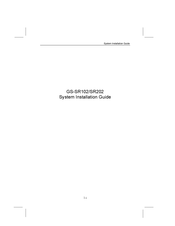 Gigabyte GS-SR202 System Installation Manual