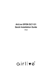 AirLive GPON OLT-121 Quick Installation Manual
