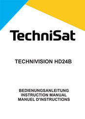 TechniSat TECHNIVISION HD24B Instruction Manual