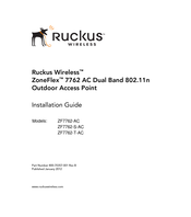 Ruckus Wireless ZF7762-T-AC Installation Manual