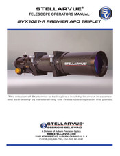 Stellarvue SVX102T-R PREMIER APO TRIPLET Operator's Manual