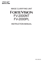 ZENIC ForteVision FV-2000NT Instruction Manual