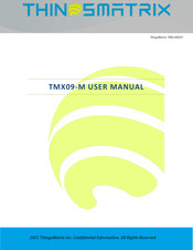 ThingsMatrix TMX09-M User Manual