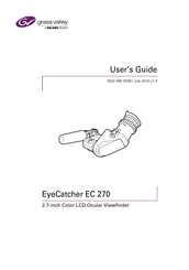 Belden Grass Valley EyeCatcher EC 270 User Manual