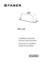 Faber INCA LUX INLX21SS600-B Installation Instructions; Use And Care Information