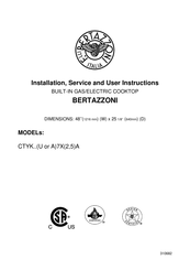 Bertazzoni CTYK 7X A Series Installation, Service And User Instructions Manual
