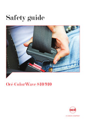 Oce ColorWave 810 Safety Manual