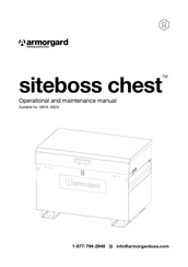 Armorgard siteboss chest SB16 Operational And Maintenance Manual