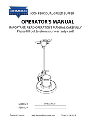 Diamond Products ICON F20X Operator's Manual