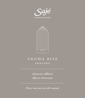 Saje AROMA RISE CASCADE Manual