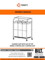 Bilt Trinity CTBFPDG-2107 Owner's Manual