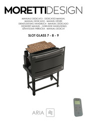 Moretti Design ARIA SLOT GLASS 8 Manual