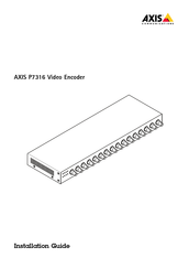 Axis P7316 Installation Manual