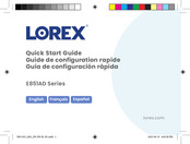 Lorex E851ADB Quick Start Manual
