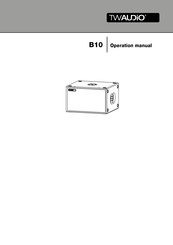 twaudio B10 Operation Manual
