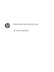 HP ProDesk 600 G4 Maintenance And Service Manual